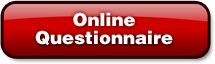 Fill out our simple web form Fill out our online questionnaire